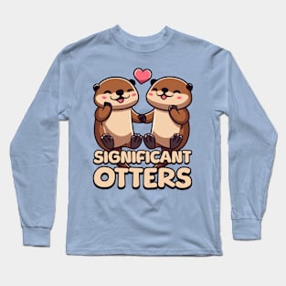 Significant Otters. Cute Otter Cartoon! Long Sleeve T-Shirt